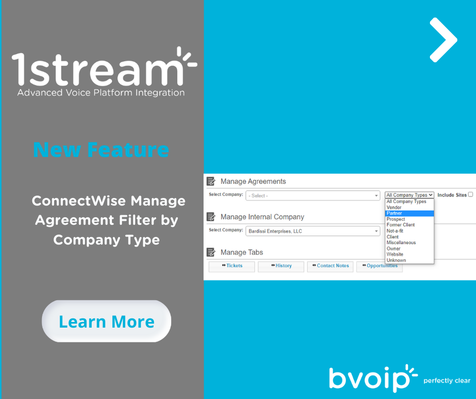 New 1Stream Feature ConnectWise Manage Agreement Filter by Company Type