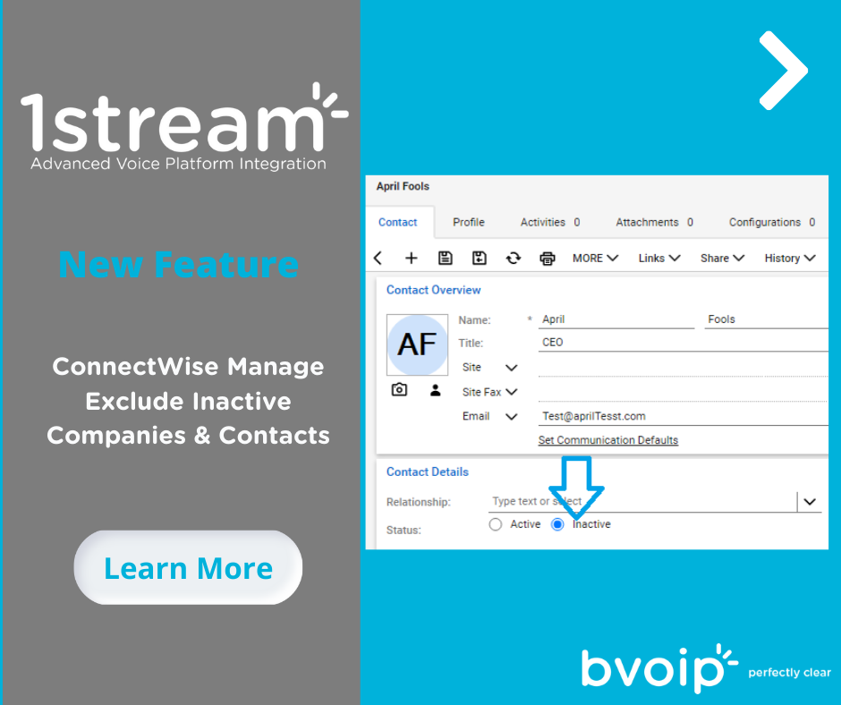 New 1Stream Feature ConnectWise Manage Exclude Inactive Companies & Contacts