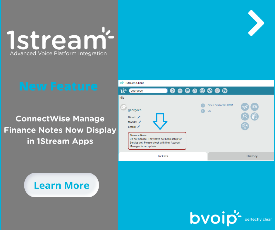 New 1Stream Feature ConnectWise Manage Finance Notes Now Display in 1Stream Apps