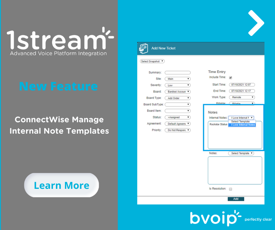 New 1Stream Feature ConnectWise Manage Internal Note Templates