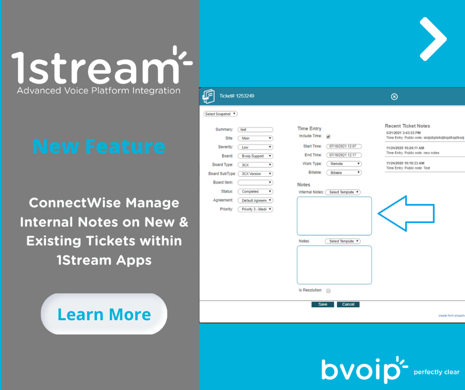 New 1Stream Feature ConnectWise Manage Internal Notes on New & Existing Tickets within 1Stream Apps