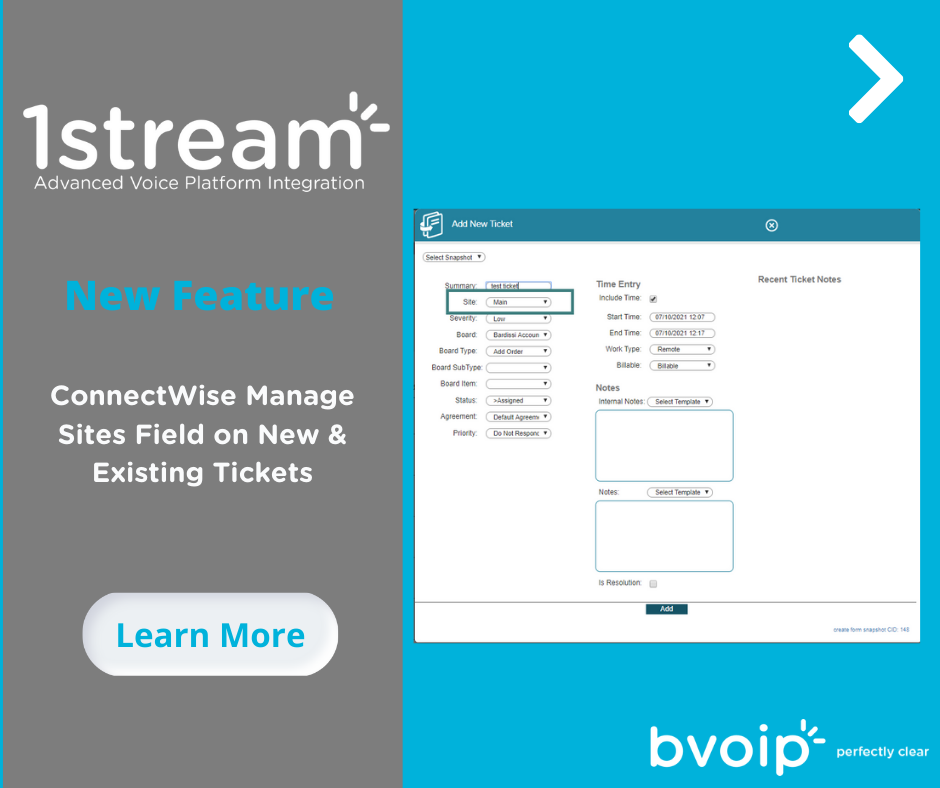 New 1Stream Feature ConnectWise Manage Sites Field on New & Existing Tickets