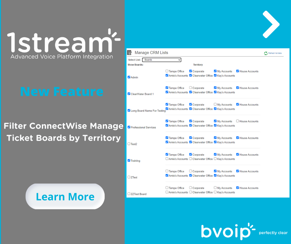 New 1Stream Feature Filter ConnectWise Manage Ticket Boards by Territory