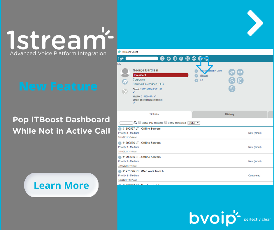 New 1Stream Feature Pop ITBoost Dashboard While Not in Active Call