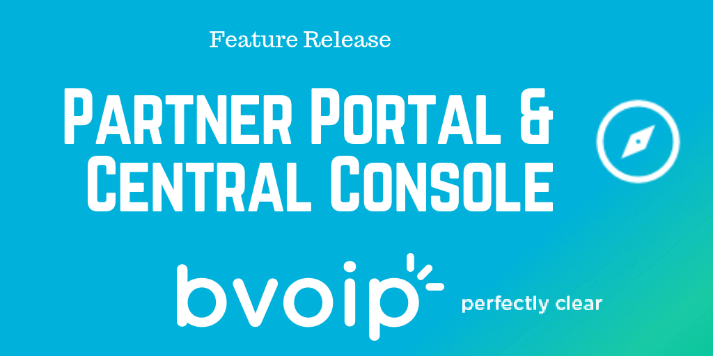 bvoip partner portal &amp; central console